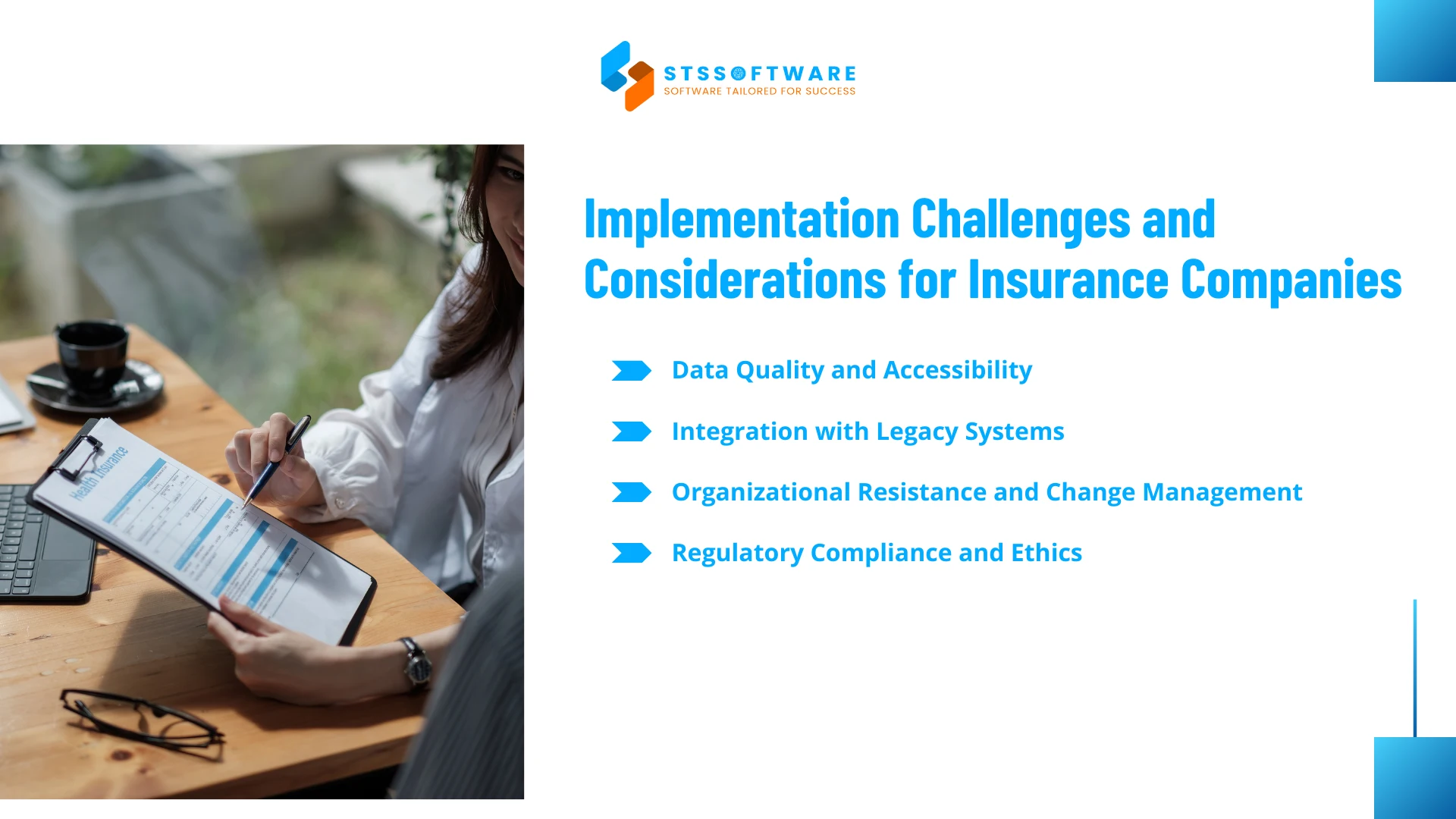 implementation challenges and considerations for insurance companies